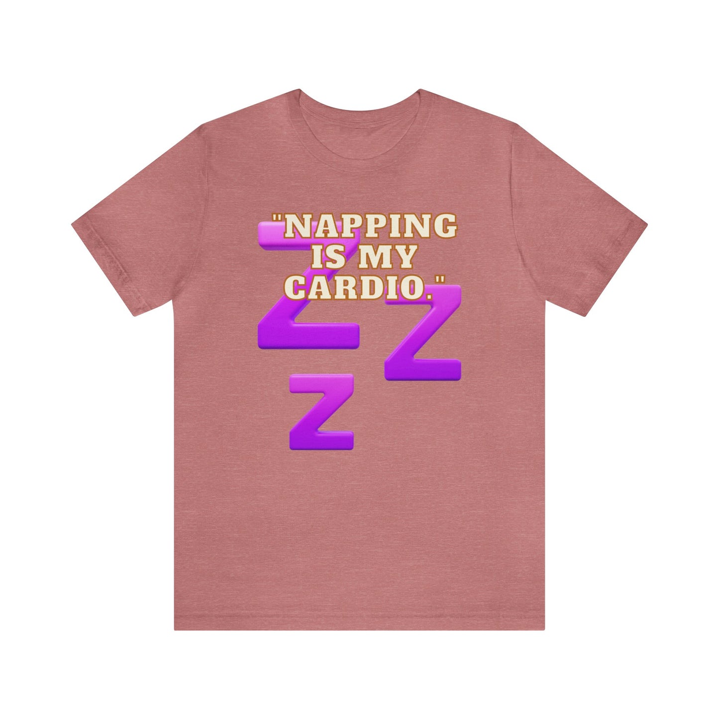 Funny Napping Unisex Jersey Short Sleeve Tee Snooze Couture, Siesta Comedy Apparel, Dreamland Fashion, Tee-hee Naptime Shirt. 25