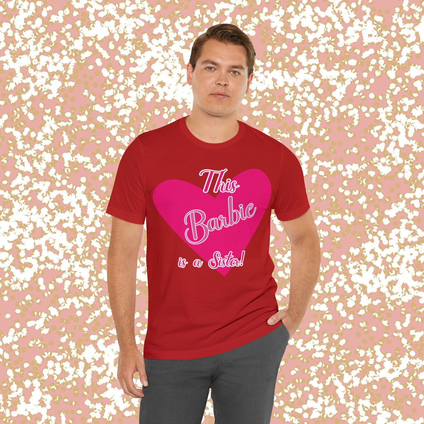 This Barbie Is a Sister Unisex Jersey Short Sleeve Tee Gifts for her