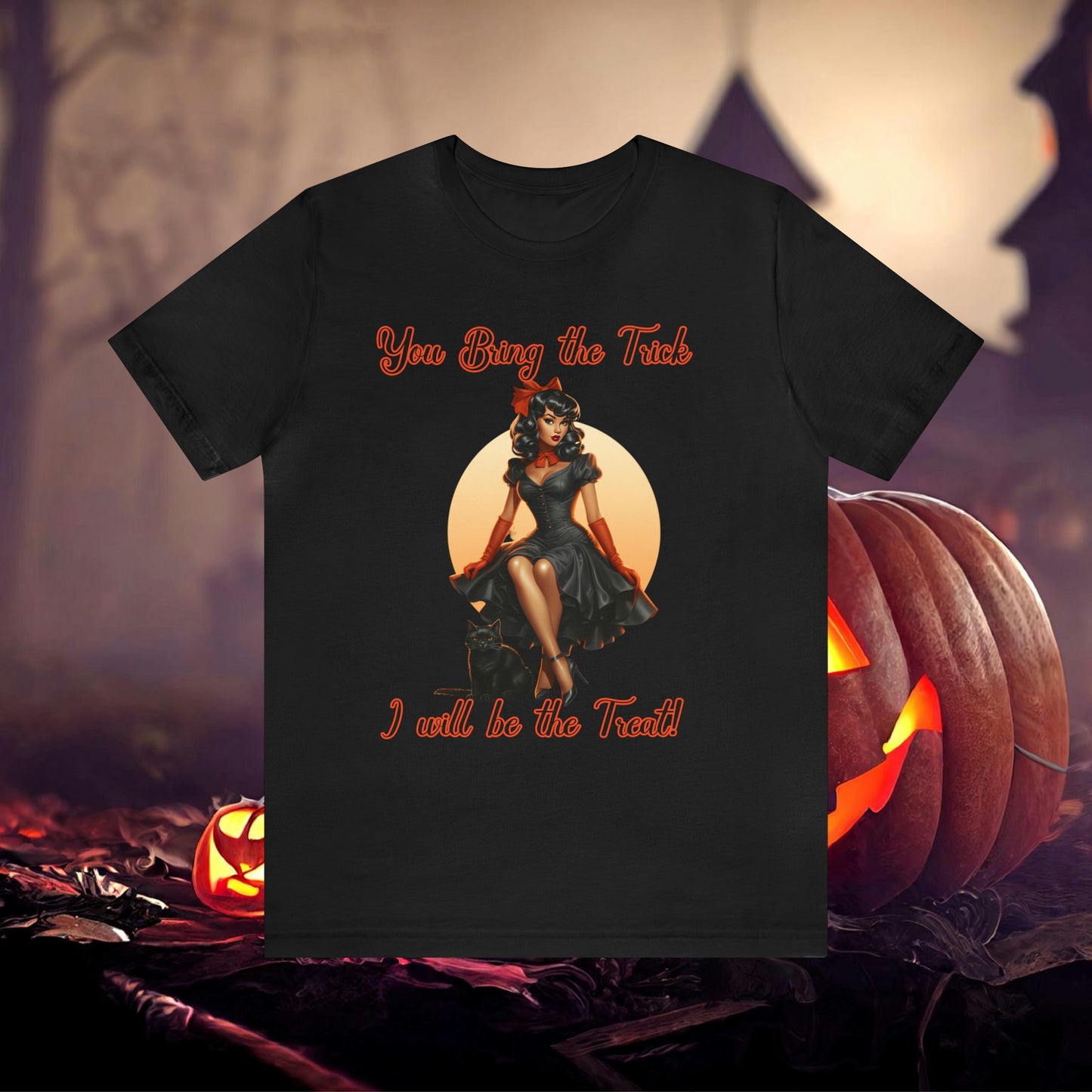 You Bring The trick I will be the treat Halloween Unisex Jersey Short Sleeve Tee Gifts for her