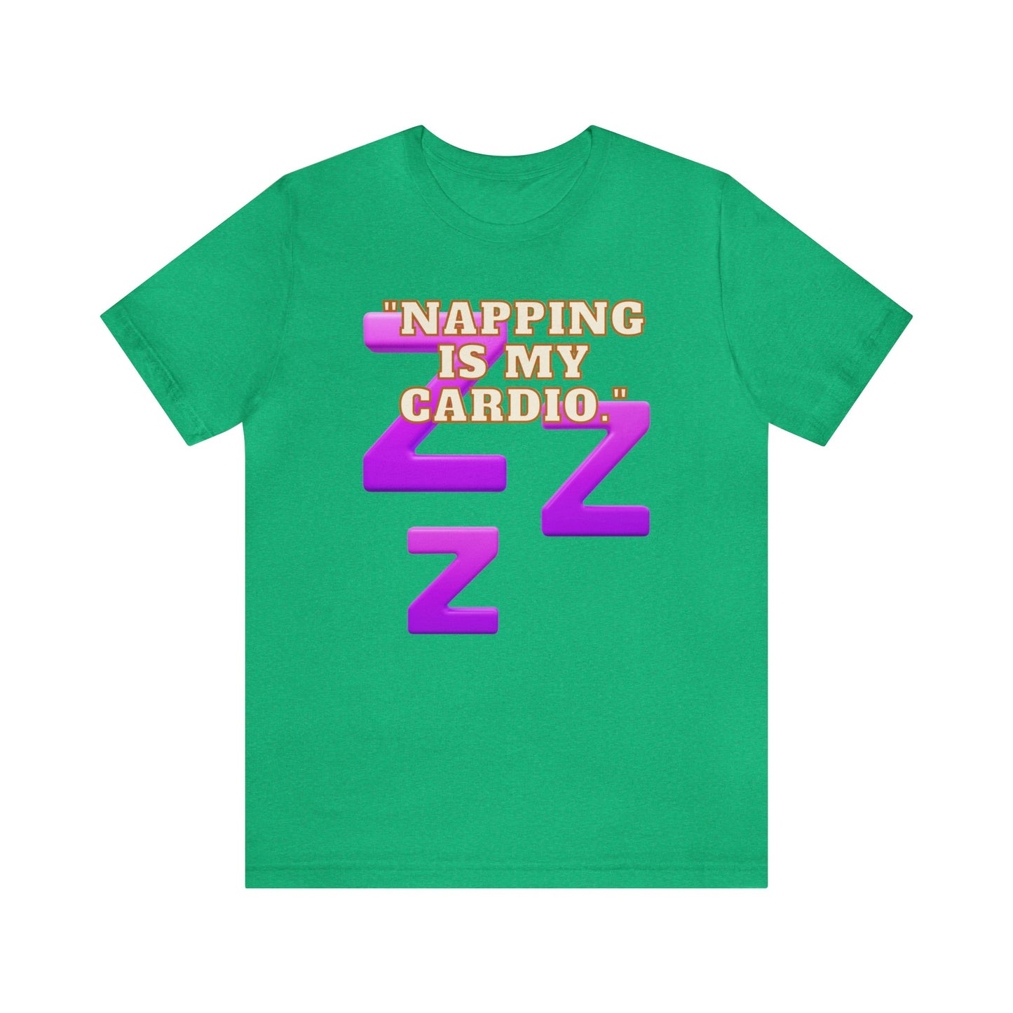 Funny Napping Unisex Jersey Short Sleeve Tee Snooze Couture, Siesta Comedy Apparel, Dreamland Fashion, Tee-hee Naptime Shirt. 25