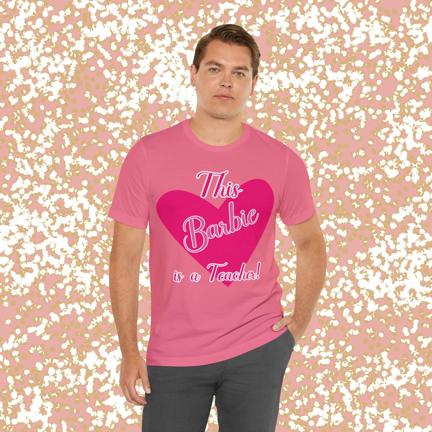 This Barbie is a Teacher Unisex Jersey Short Sleeve Tee gifts for her