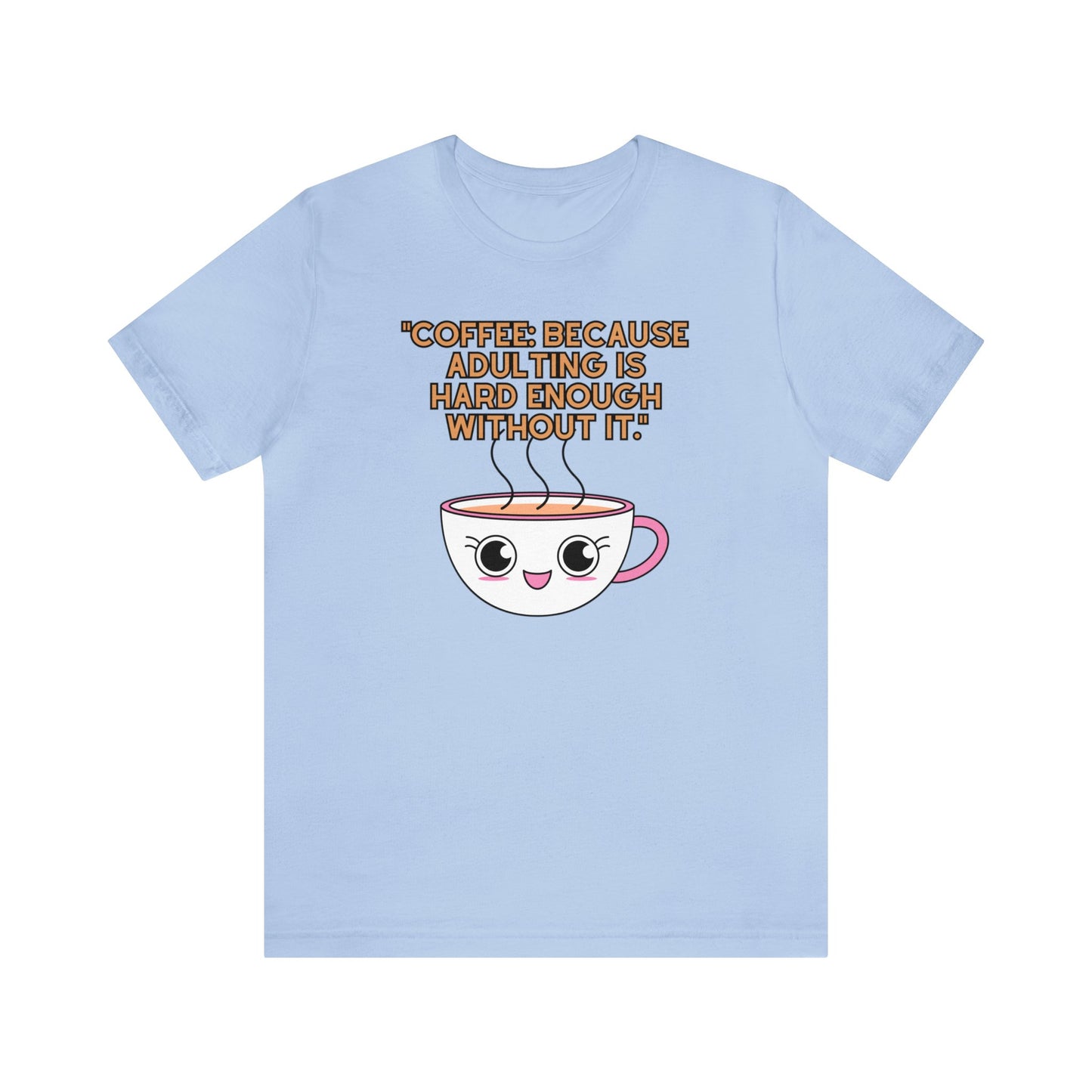 Funny Coffee Unisex Jersey Short Sleeve Tee, Caffeine Couture, Morning Laughter Apparel, Espresso Yourself , Brew-tiful Quips Shirt 46