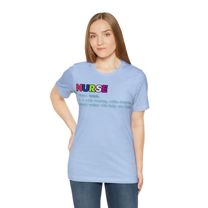 Definition of a Nurse Unisex Jersey Tee Bella+Canvas 3001 Healthcare Gift Medical Students, Soft Fabric, Various Sizes Available