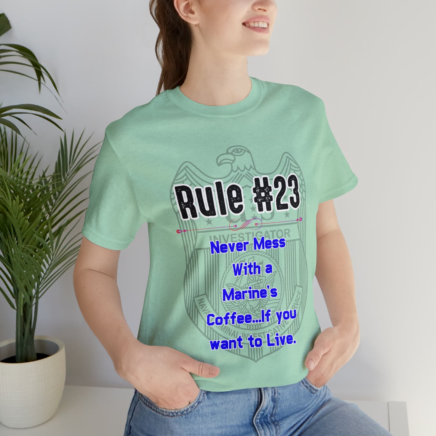 Rules of Gibbs #23 Never Mess with a Marine's Coffee Unisex Jersey Short Sleeve Tee