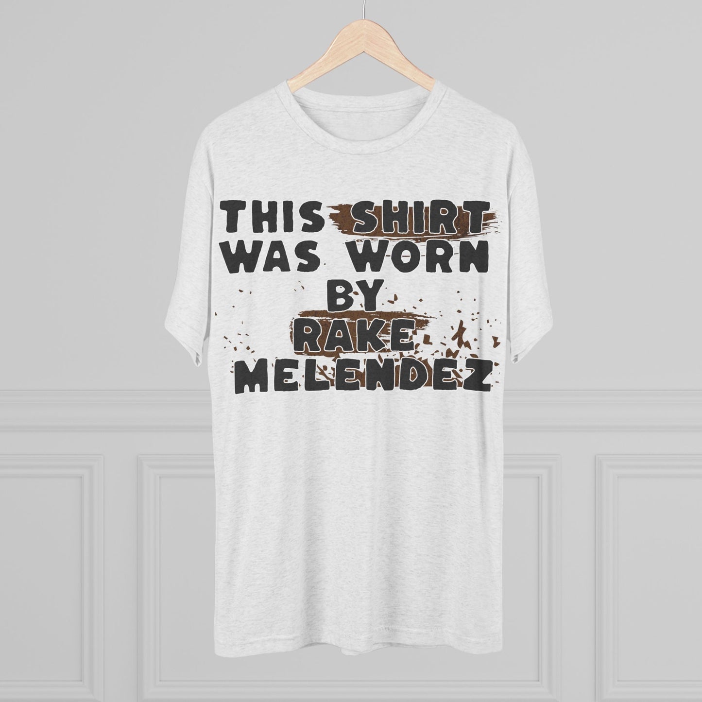 “This Shirt Was Worn By… (But Now It’s YOUR Problem)