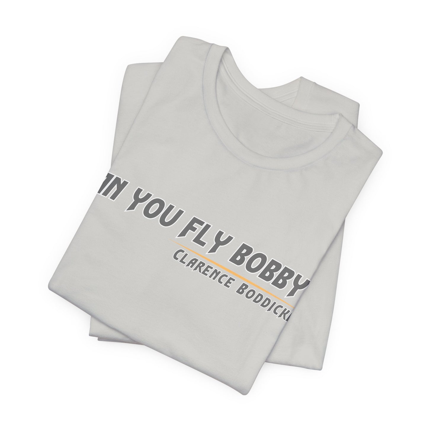 Can You Fly, Bobby?" Clarence Boddicker Quote Unisex Jersey Tee Unisex Jersey Short Sleeve Tee