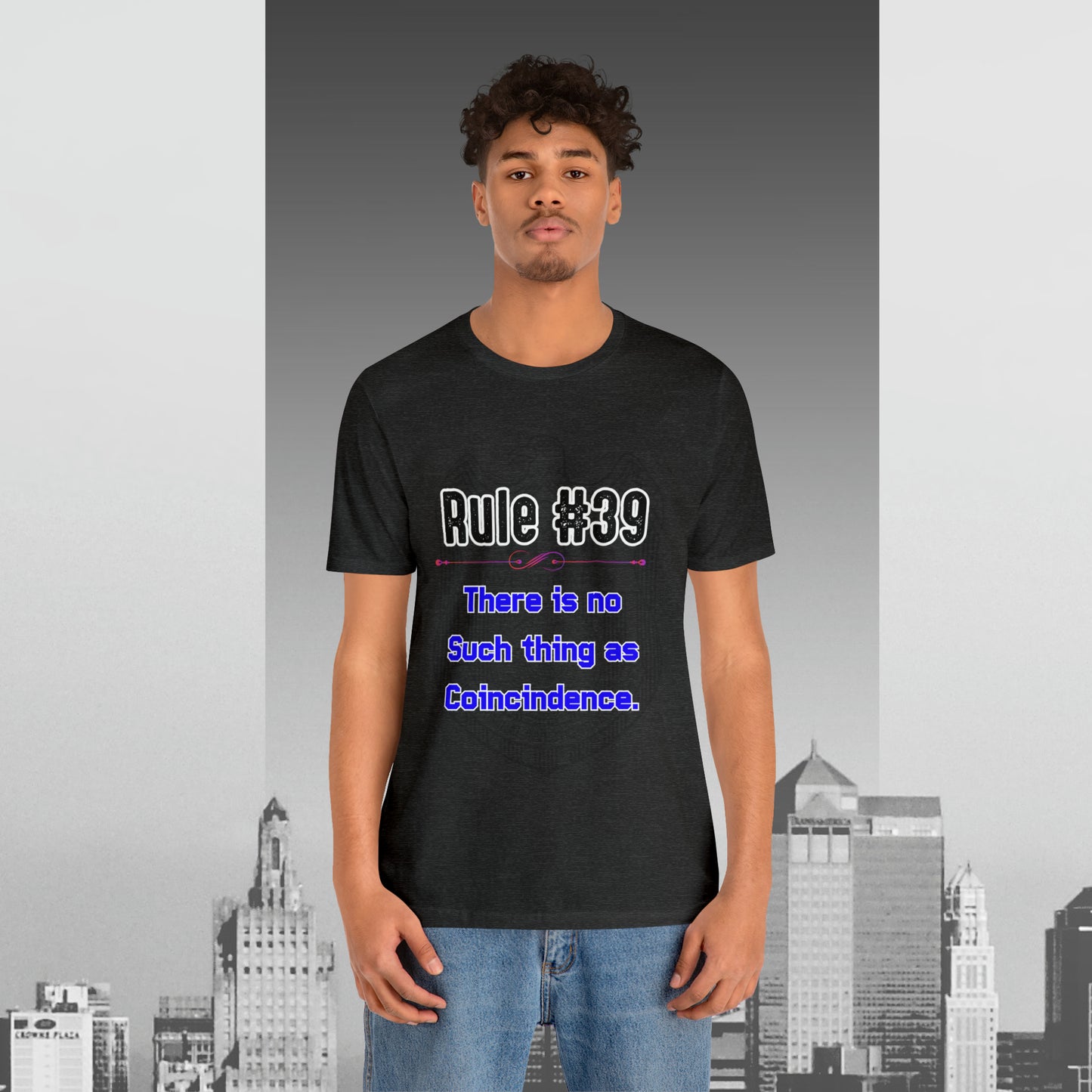 Rules of Gibbs #39 There is no such thing as a Coincidence Unisex Jersey Short Sleeve Tee