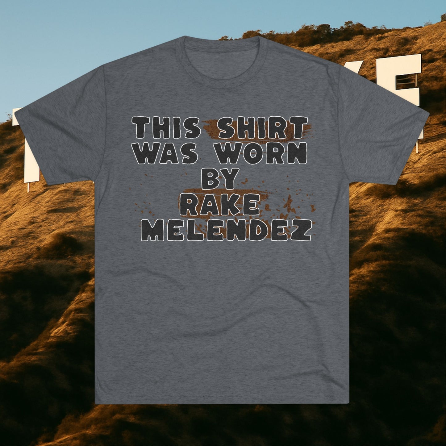 “This Shirt Was Worn By… (But Now It’s YOUR Problem)