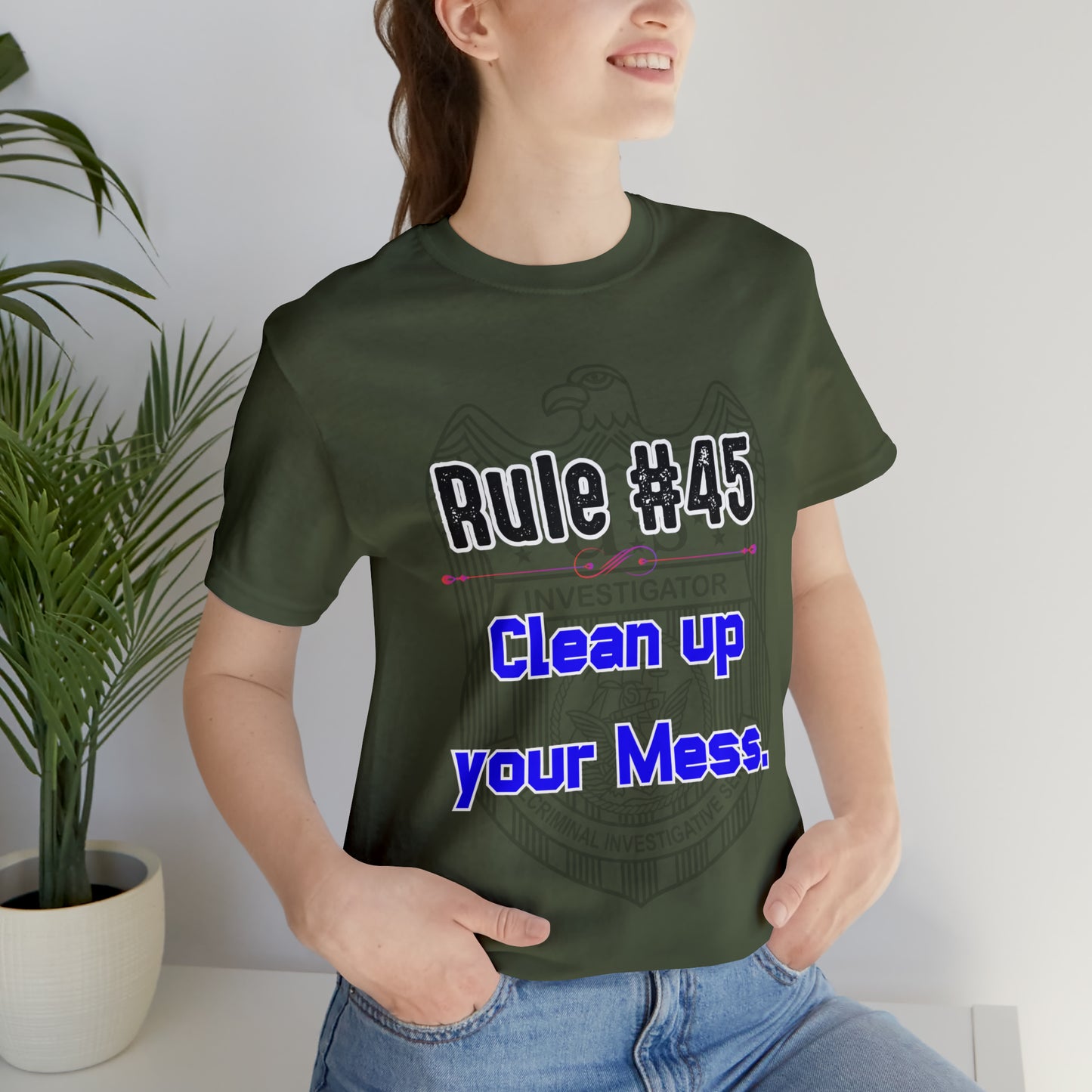 Rules of Gibbs #45 Clean up your Mess Unisex Jersey Short Sleeve Tee