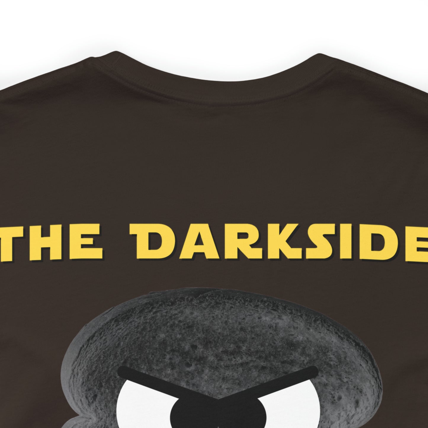 Welcome to the Darkside Unisex Jersey Short Sleeve Tee