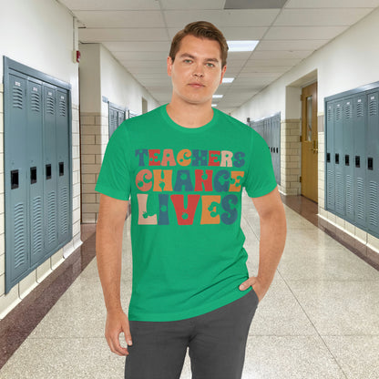 Colorful Teachers Change Lives Back to School Unisex Jersey Short Sleeve Tee Gifts for him, Gifts for Her