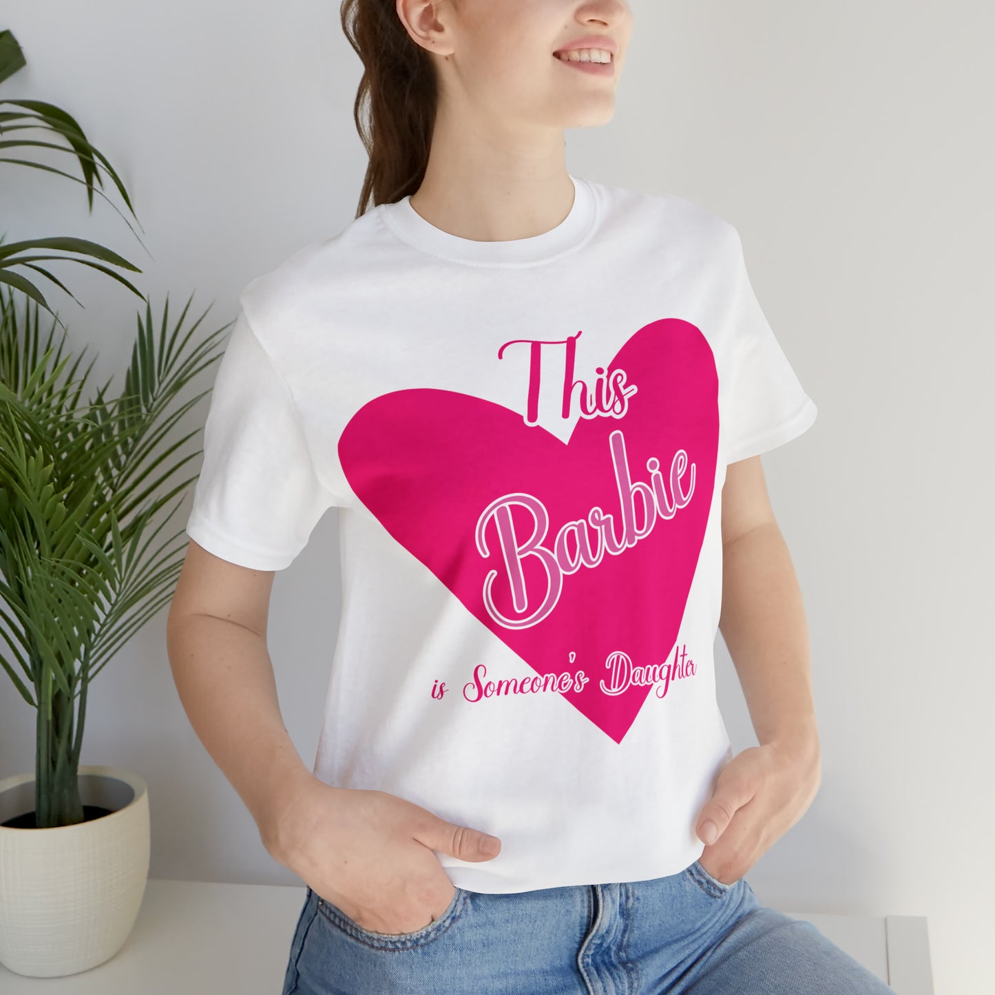 This Barbie is Someone's Daughter Unisex Jersey Short Sleeve Tee