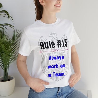 Rules of Gibbs #15 Always work as a Team Unisex Jersey Short Sleeve Tee