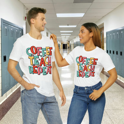 Coffee Teach Repeat Unisex Jersey Short Sleeve Tee