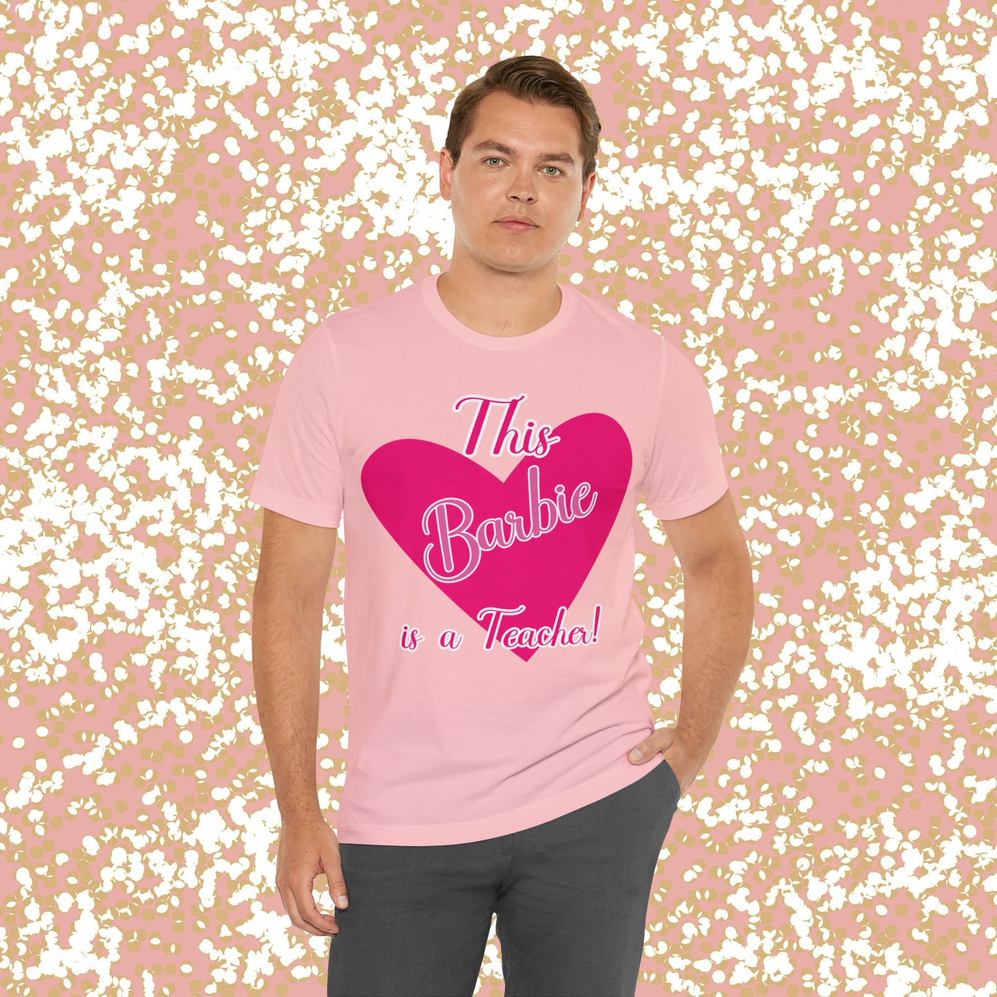 This Barbie is a Teacher Unisex Jersey Short Sleeve Tee gifts for her