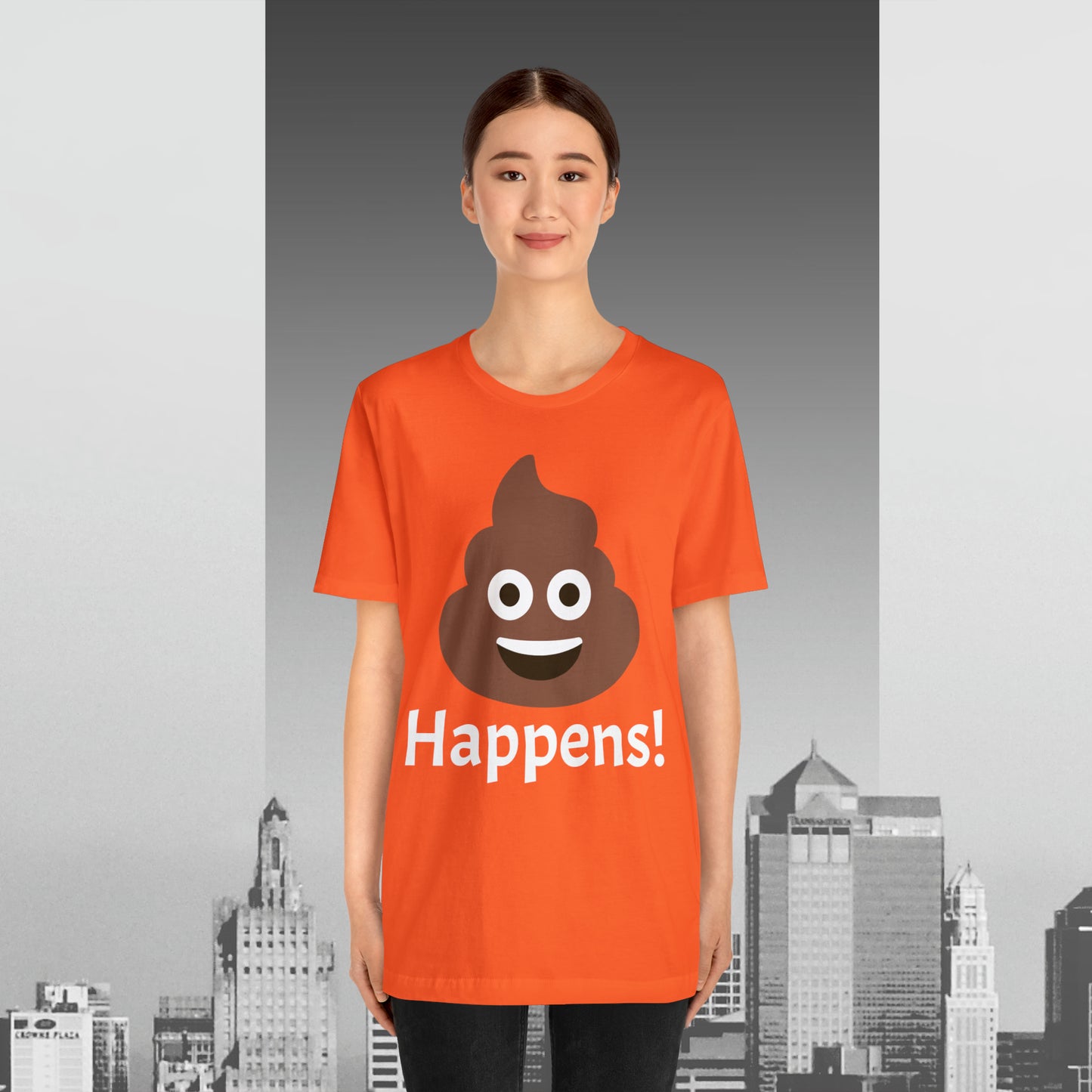 Embrace the Inevitable: 'Happens' Poop Emoji Unisex Jersey T-Shirt