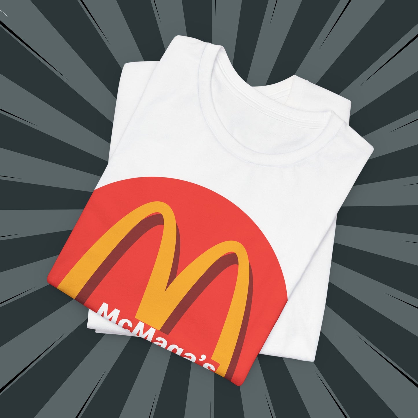 McMaga Making Fast Food Great Again Unisex Jersey Short Sleeve Tee