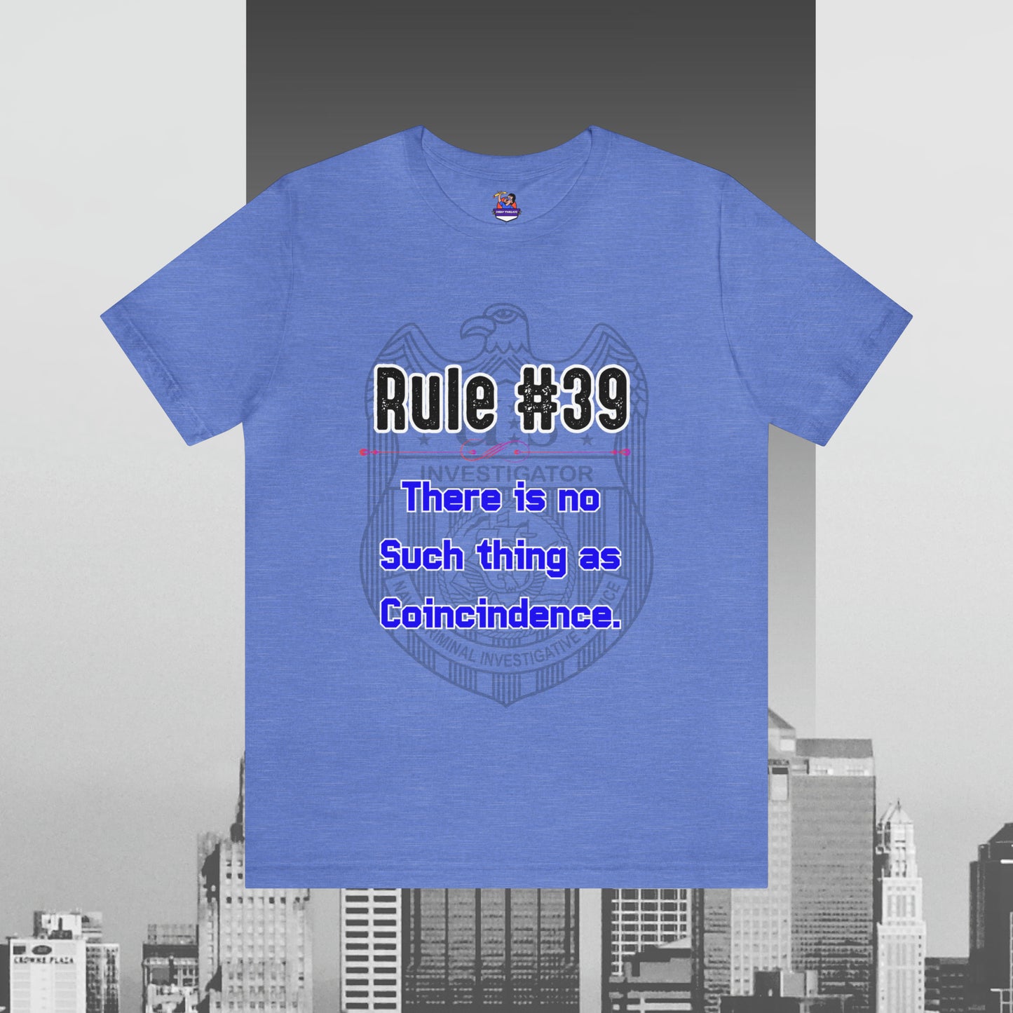 Rules of Gibbs #39 There is no such thing as a Coincidence Unisex Jersey Short Sleeve Tee