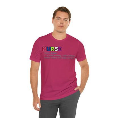 Definition of a Nurse Unisex Jersey Tee Bella+Canvas 3001 Healthcare Gift Medical Students, Soft Fabric, Various Sizes Available