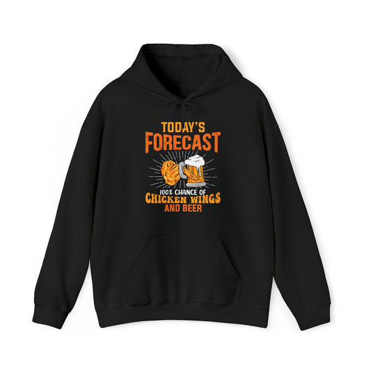 Today's Forecast 100% Chance of Chicken Wings and Beer Unisex Heavy Blend™ Hooded Sweatshirt