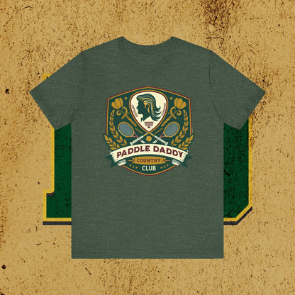 Paddle Daddy Country Club Tee  Where Prestige Meets Pickleball and Dad Jokes