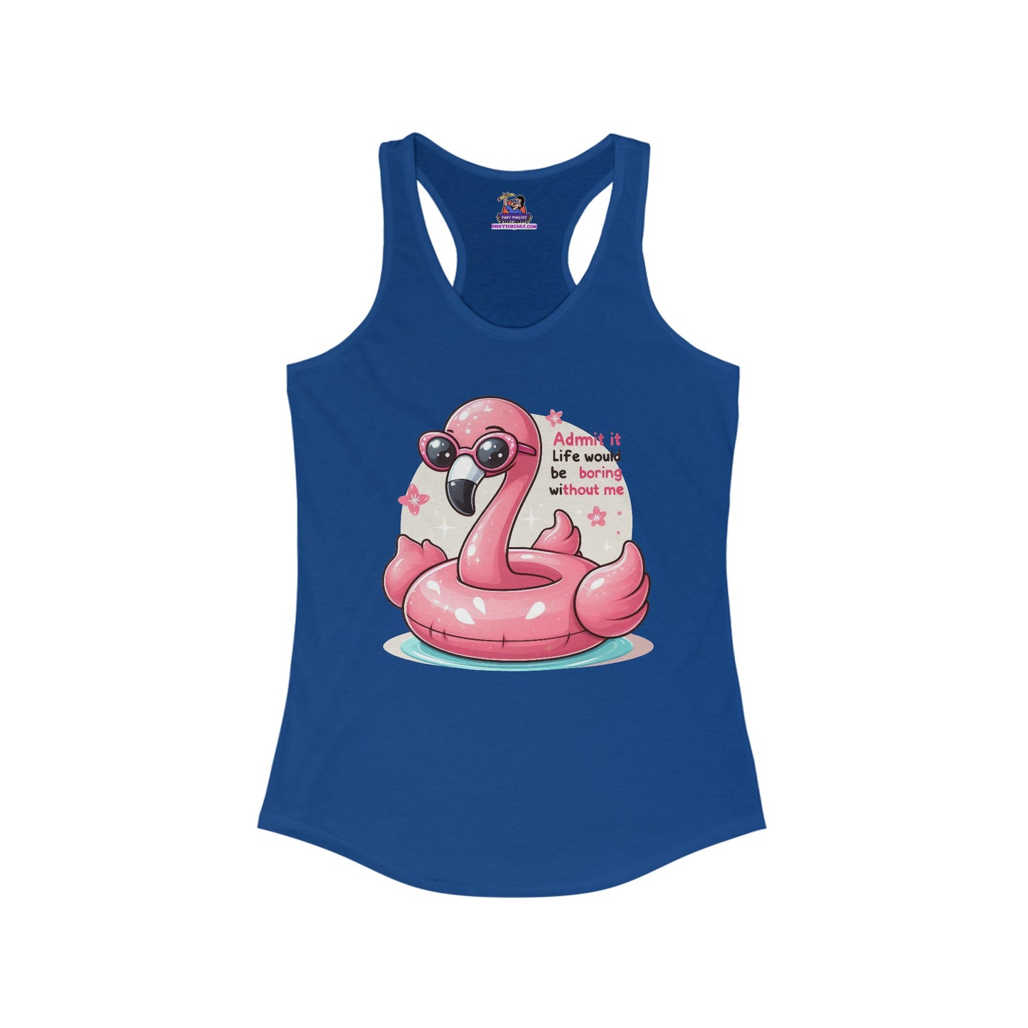 Flaunt in Flamingo: The 'Life's a Party' Women's Ideal Racerback Tank