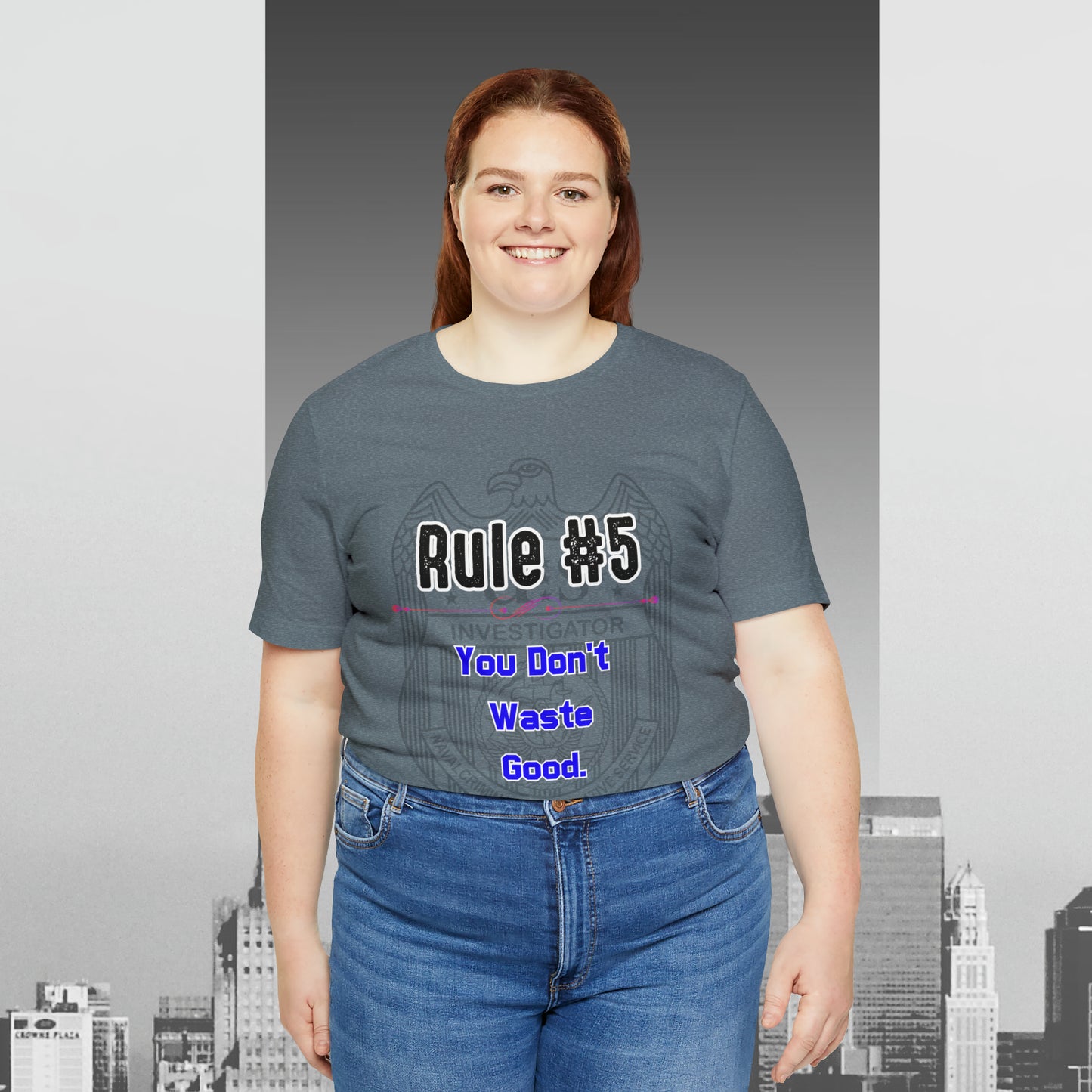 Rules of Gibbs #5 You Don't Waste Good Unisex Jersey Short Sleeve Tee