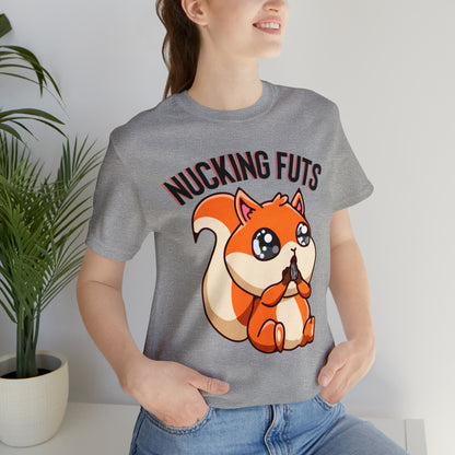 Nucking Futs Unisex Jersey Short Sleeve Tee