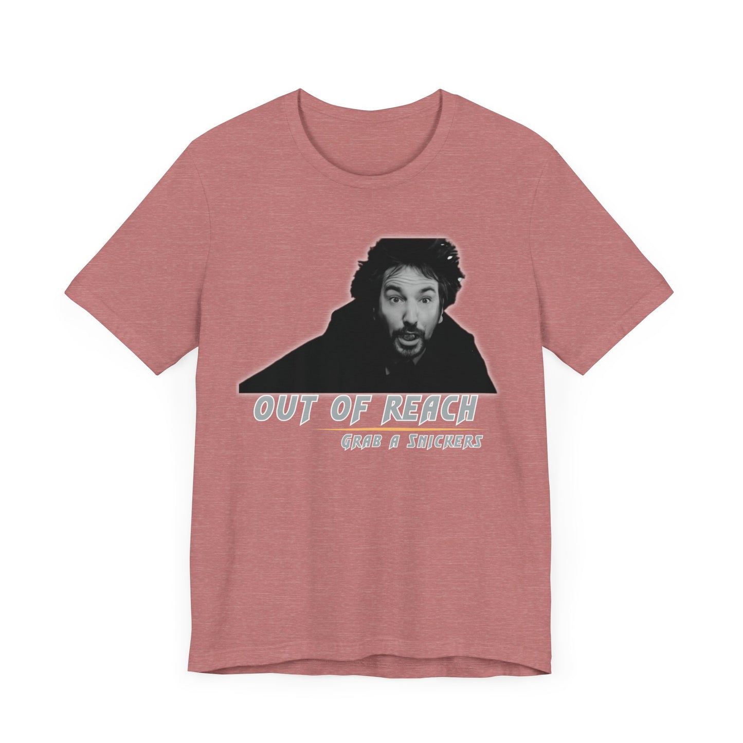 Inspired Parody Die Hard Hans Gruber Tee: Out of Reach, Grab a Snickers! Unisex Jersey Short Sleeve Tee