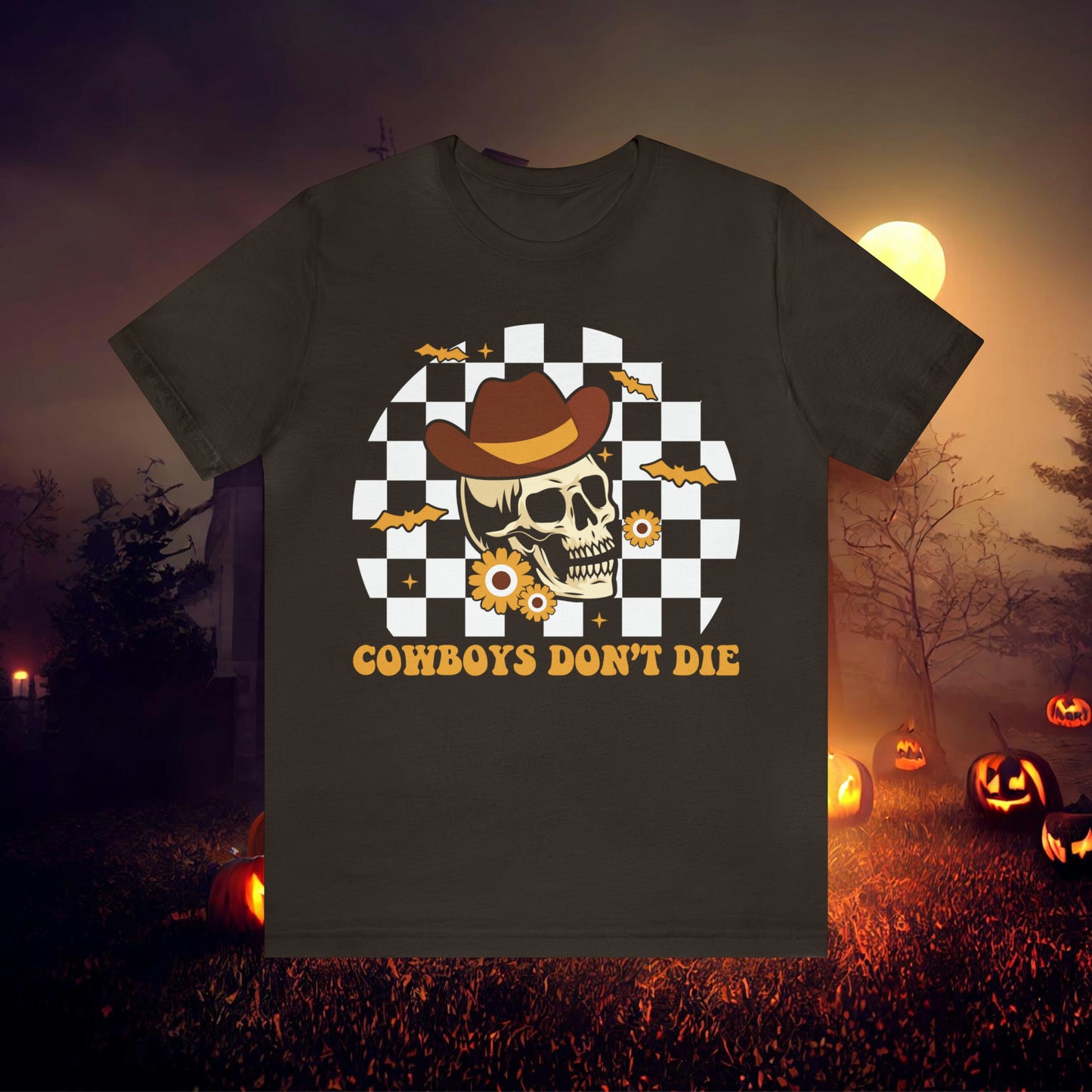 Cowboys Don't Die Retro Western Halloween Unisex Jersey Short Sleeve Tee Gifts for Her Gifts for him.