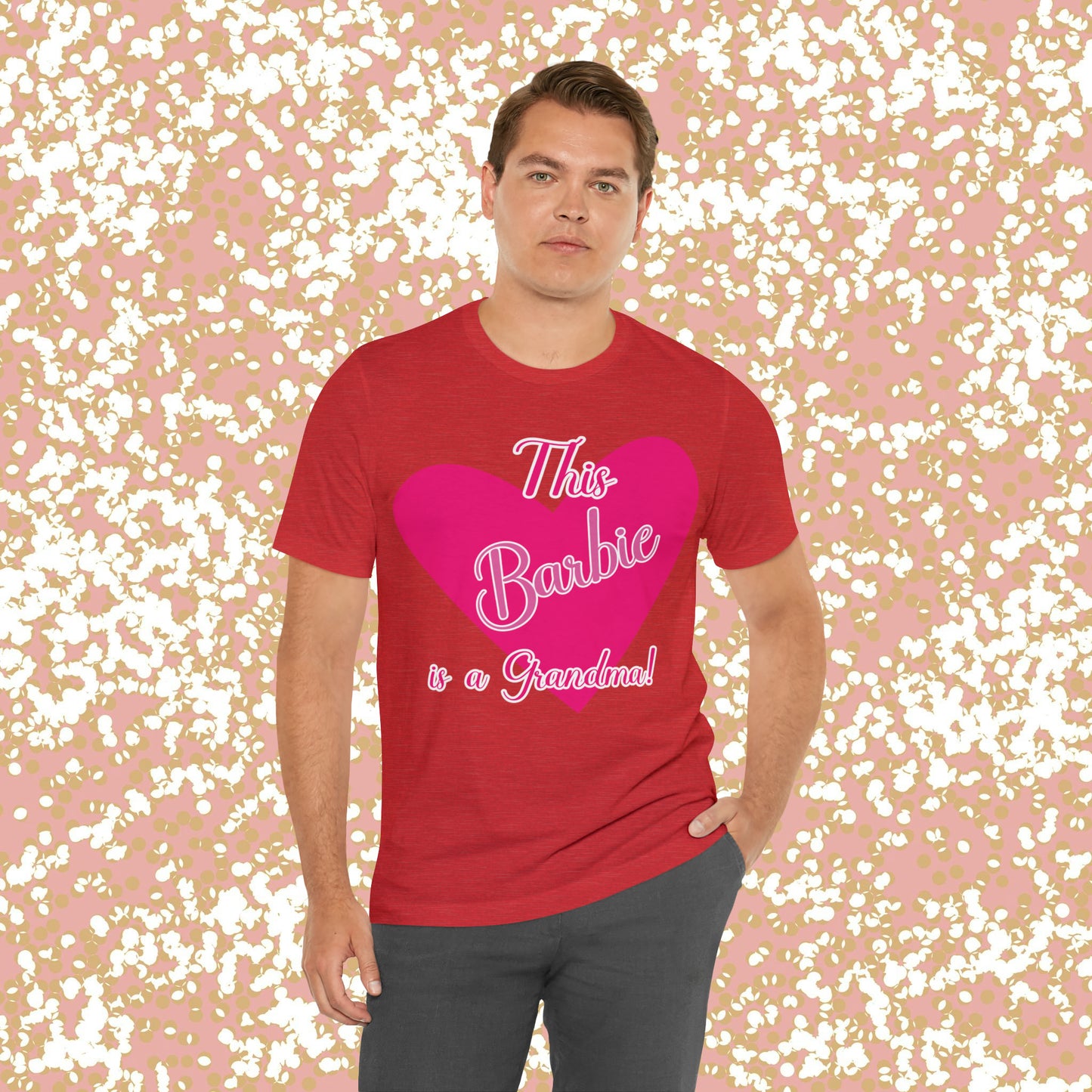 This Barbie is a Grandma Unisex Jersey Short Sleeve Tee