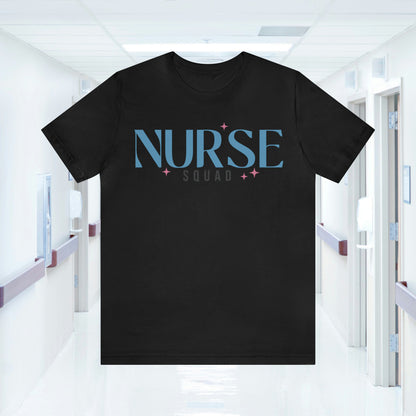 Nurse Squad Gifts for Nurse Gift idea Student nurse, nurse in training Unisex Jersey Short Sleeve Tee