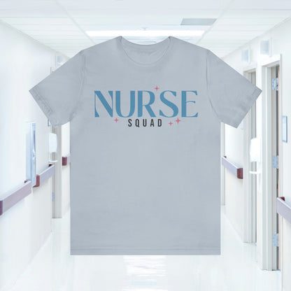 Nurse Squad Gifts for Nurse Gift idea Student nurse, nurse in training Unisex Jersey Short Sleeve Tee