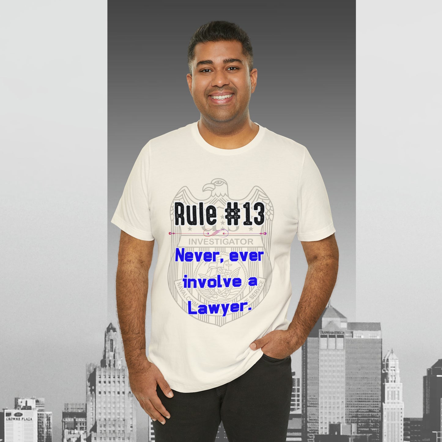 Rules of Gibbs #13 Never, Ever involve Lawyer Unisex Jersey Short Sleeve Tee