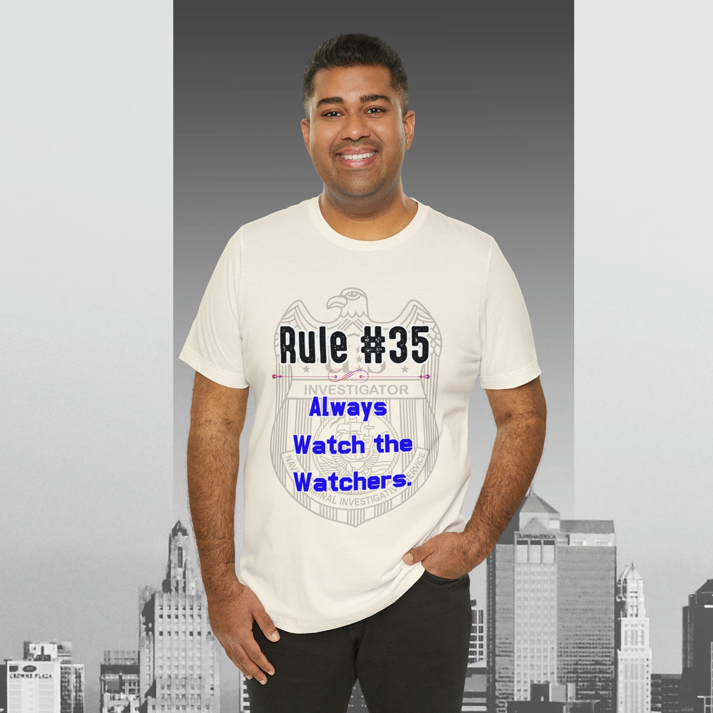 Rules of Gibbs #35 Always Watch the Watchers Unisex Jersey Short Sleeve Tee