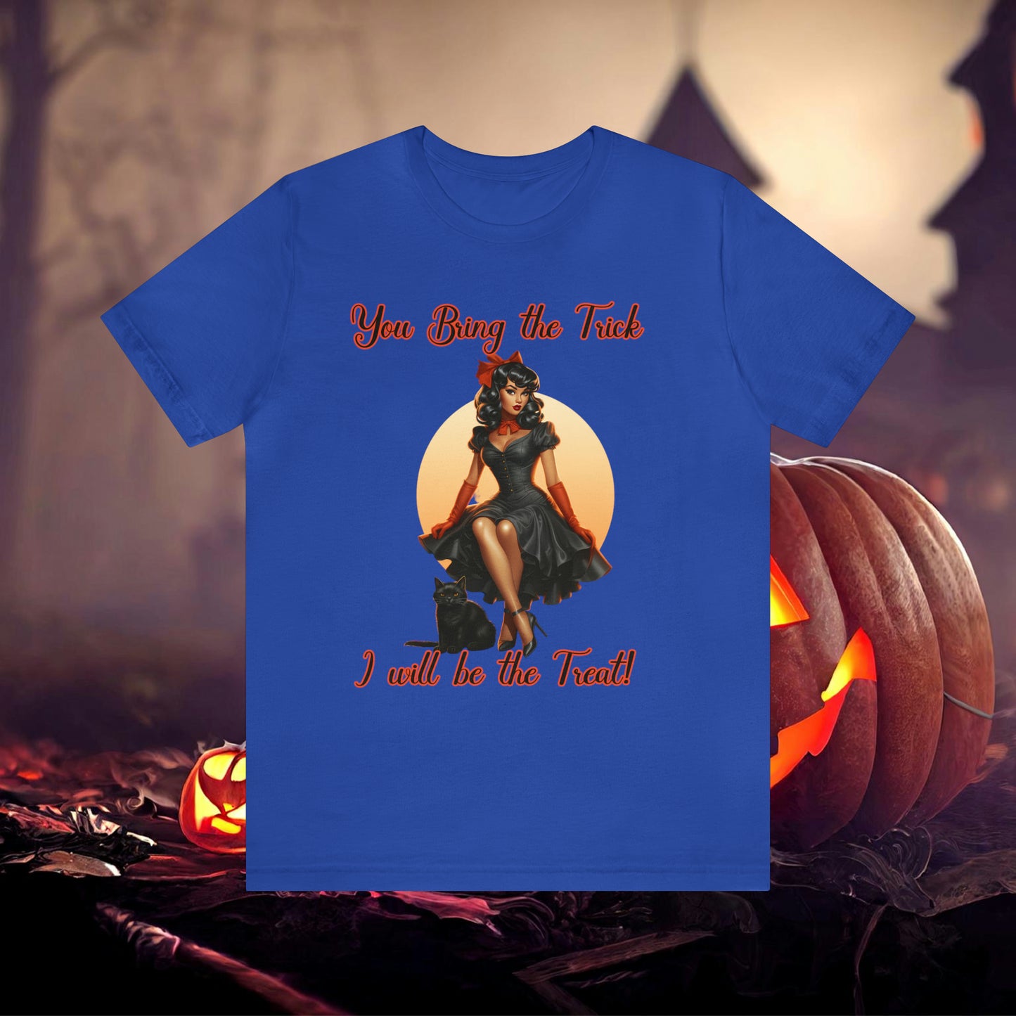 You Bring The trick I will be the treat Halloween Unisex Jersey Short Sleeve Tee Gifts for her