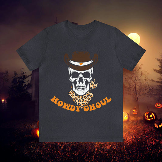 Howdy Ghoul Skeleton Sheriff Retro Halloween Unisex Jersey Short Sleeve Tee Gifts for her