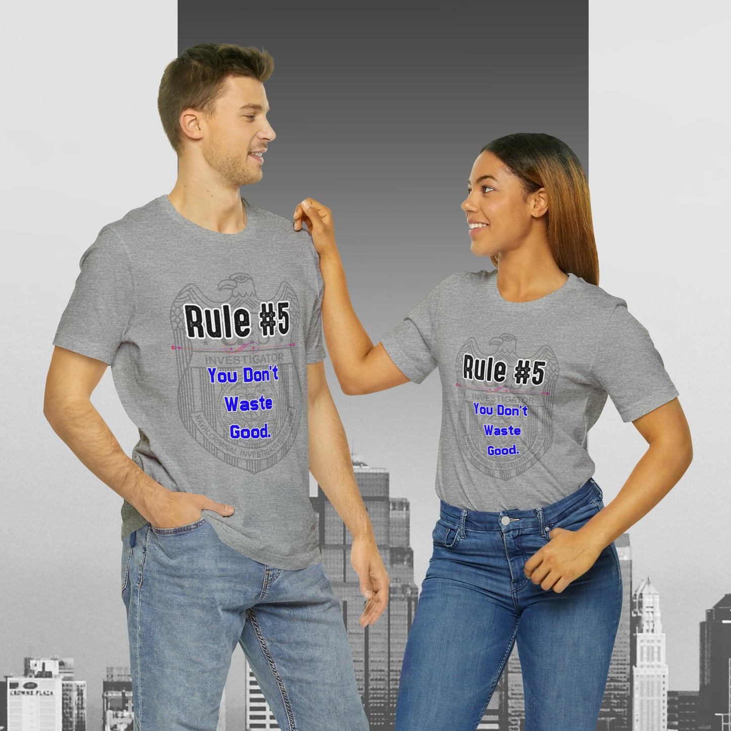 Rules of Gibbs #5 You Don't Waste Good Unisex Jersey Short Sleeve Tee