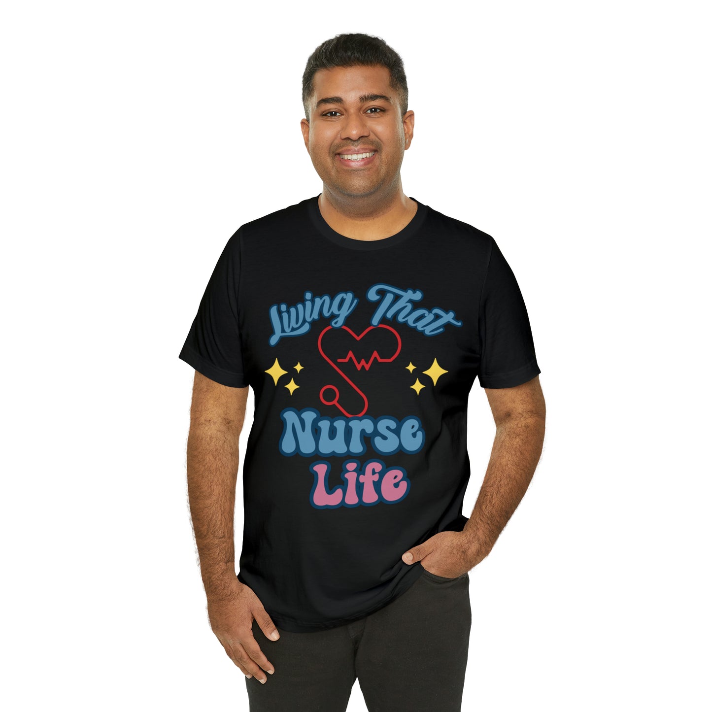 Living the Nurse Life, Comfy and Stylish Nurse T-Shirt:Gift for Medical Professionals and Nursing Students, Various Sizes Available"