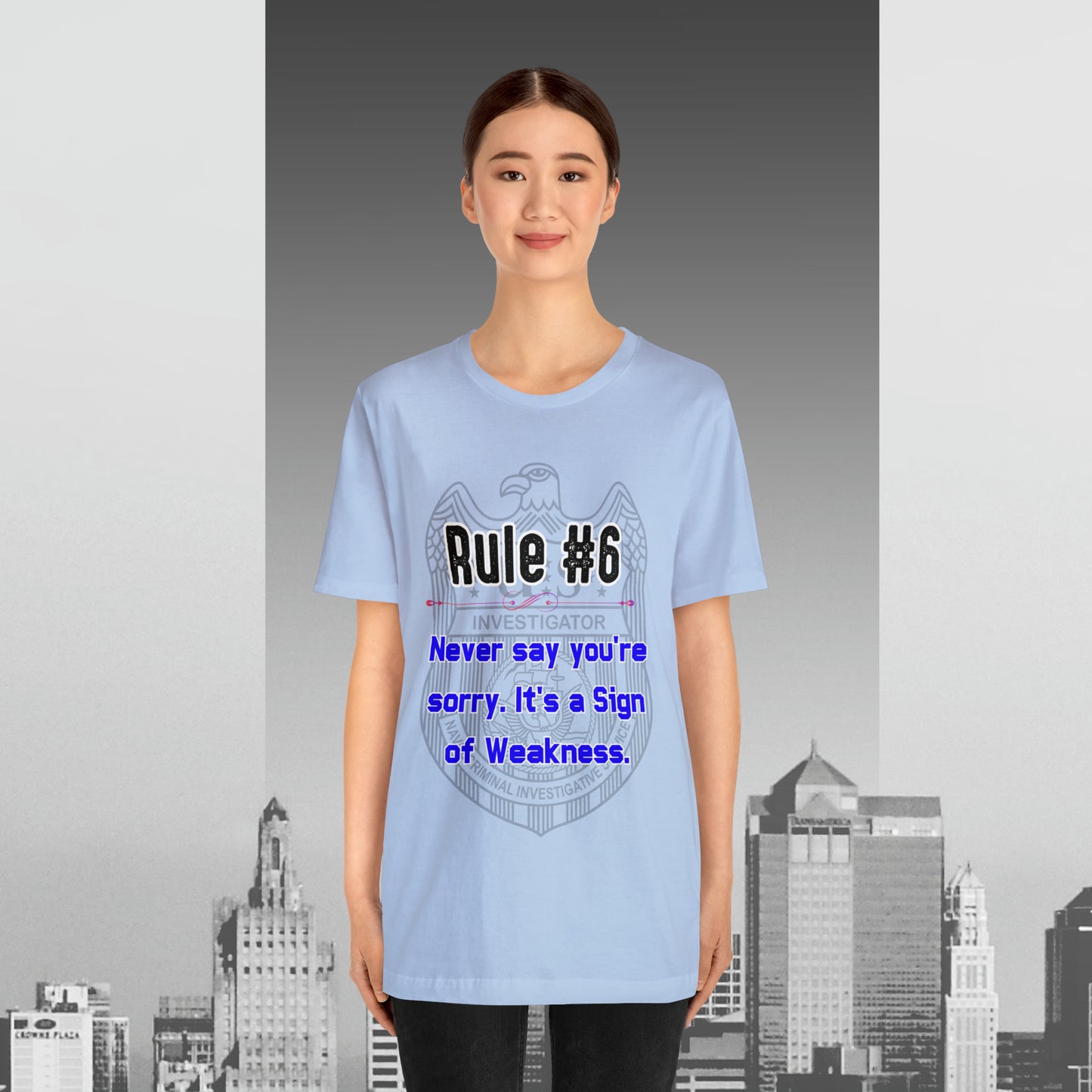 Rules of Gibbs #6 Never Say You're Sorry Unisex Jersey Short Sleeve Tee