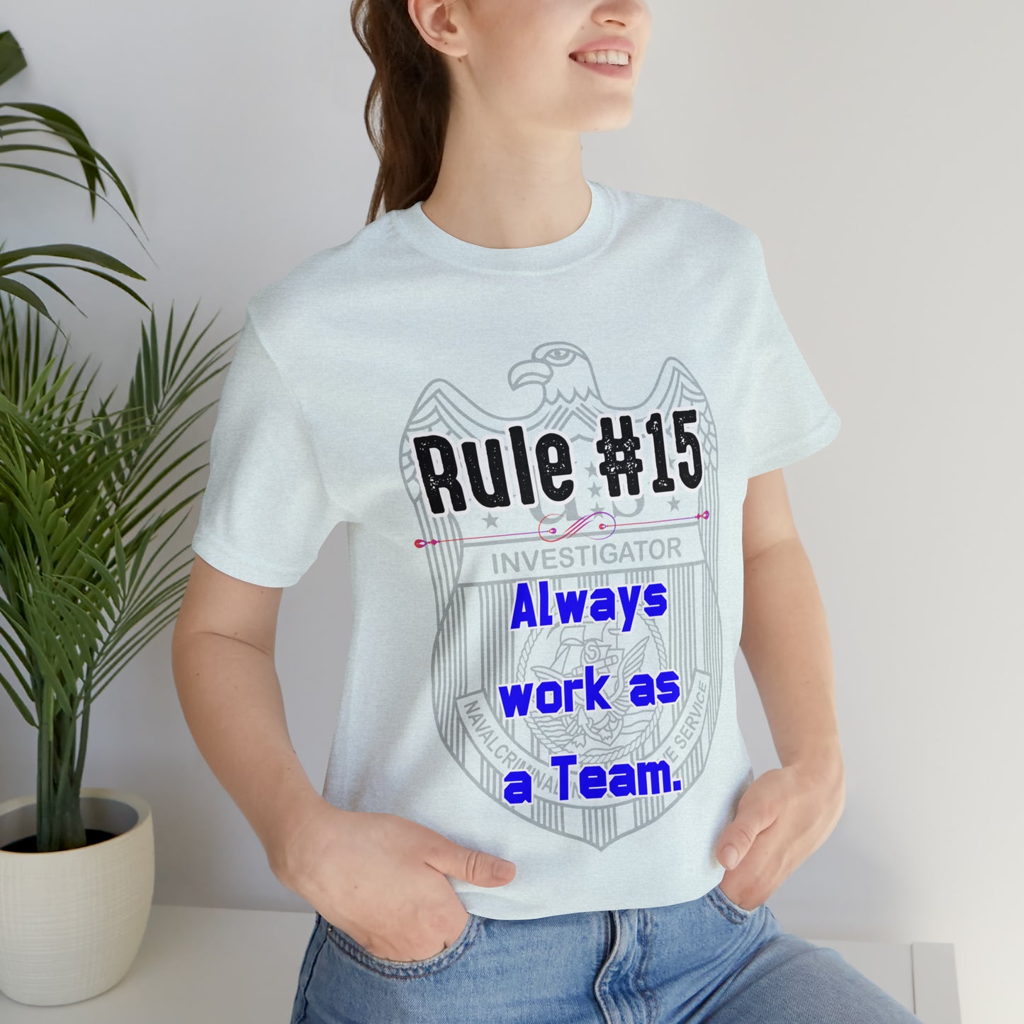 Rules of Gibbs #15 Always work as a Team Unisex Jersey Short Sleeve Tee