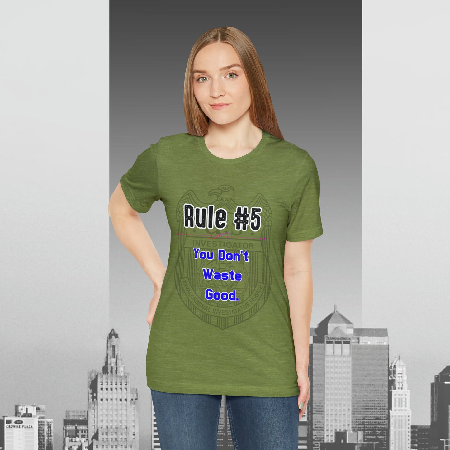 Rules of Gibbs #5 You Don't Waste Good Unisex Jersey Short Sleeve Tee