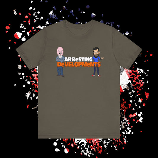 Arresting Developments Tee - Unisex Jersey Short Sleeve Shirt, Funny Graphic Tee, Gift for Detectives, Crime Show Lovers, Casual Wear