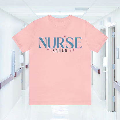 Nurse Squad Gifts for Nurse Gift idea Student nurse, nurse in training Unisex Jersey Short Sleeve Tee