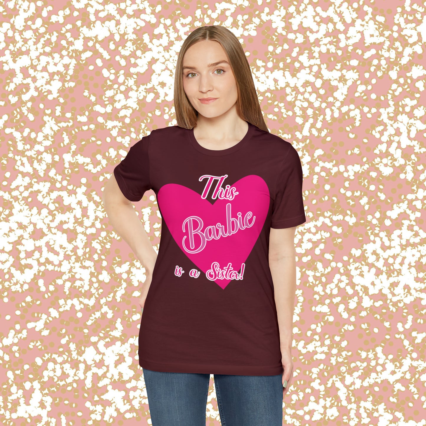 This Barbie Is a Sister Unisex Jersey Short Sleeve Tee Gifts for her