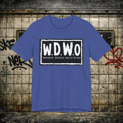 W.D.W.O. Graphic Tee — "Waddle Daddle World Order" The GreaseMan Awakens T‑Shirt