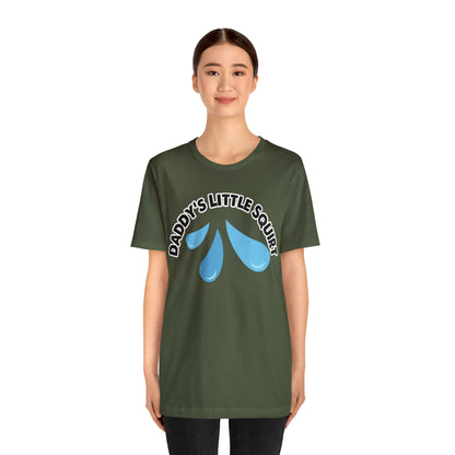 Daddy's Little Squirt Unisex Jersey Short Sleeve Tee