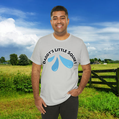 Daddy's Little Squirt Unisex Jersey Short Sleeve Tee
