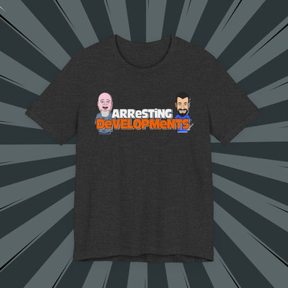 Arresting Developments Illustrated Tee – True Crime Podcast Shirt Featuring Mike Willever & Producer Joe
