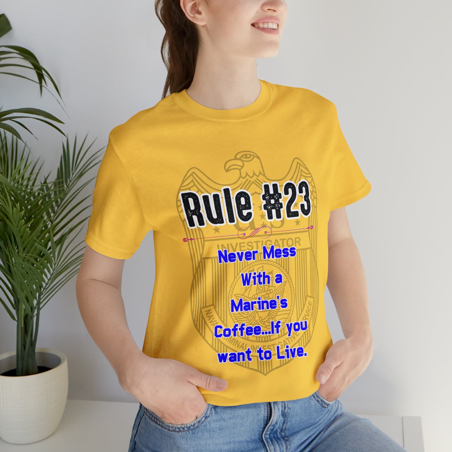 Rules of Gibbs #23 Never Mess with a Marine's Coffee Unisex Jersey Short Sleeve Tee